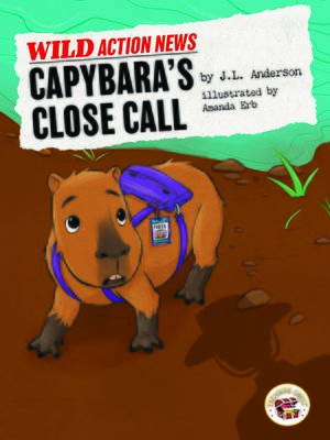 cover image of Capybara's Close Call